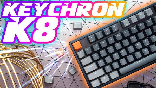 Keychron Keyboard Video Review — April 2021