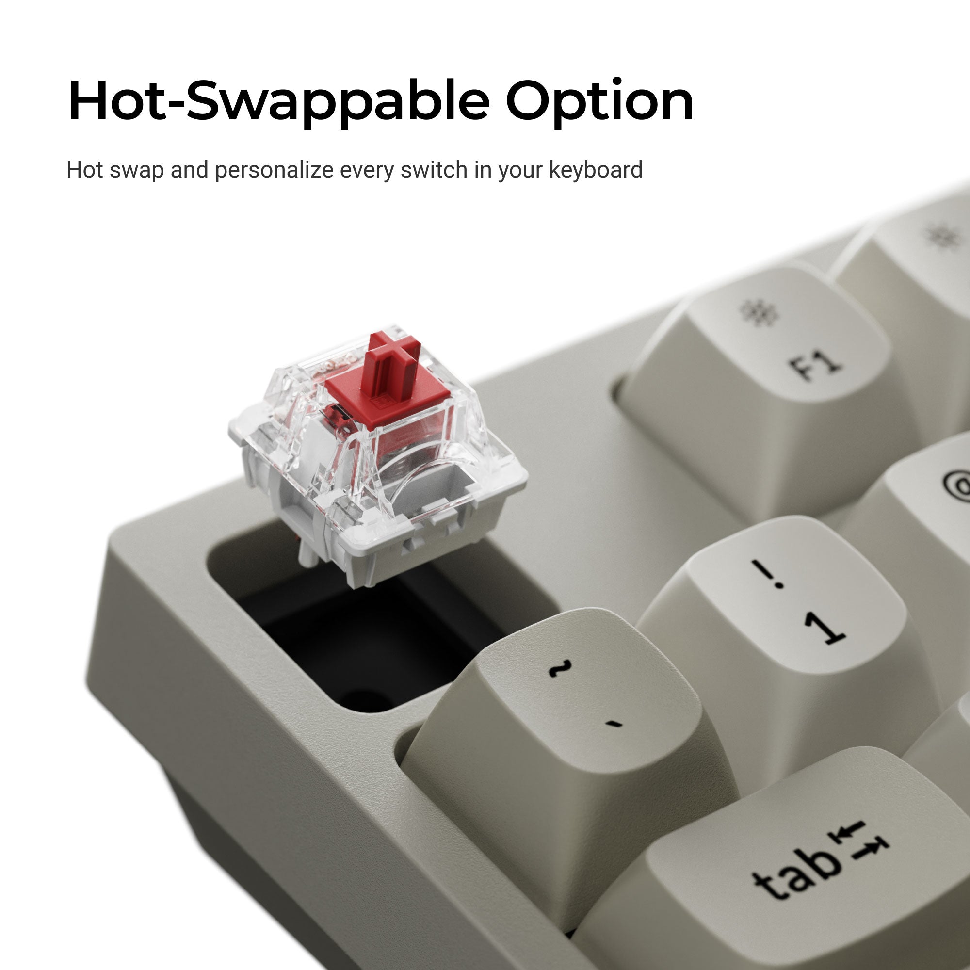 Keychron C1 PRO 8K Hot-swappable Feature